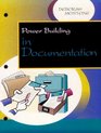 Power Building in Documentation