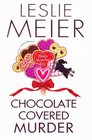 Chocolate Covered Murder (Lucy Stone, Bk 18)