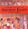 A Short History of Ancient Egypt From Predynastic to Roman Times