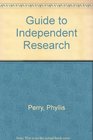 Guide to Independent Research