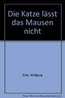 Meisterdetektiv Balduin Pfiff Die Katze lsst das Mausen nicht Und 5 weitere spannende Flle