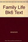Family Life Bk6 Text