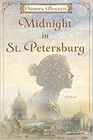Midnight in St Petersburg A Novel
