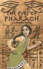 The Eyes of Pharaoh A Mystery in Ancient Egypt