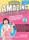 Joey Green's Amazing Kitchen Cures