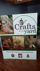Crafts for the Yard: Over 80 Step-by-Step Projects