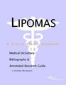 Lipomas  A Medical Dictionary Bibliography and Annotated Research Guide to Internet References