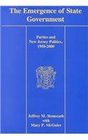 The Emergence of State Government Parties and New Jersey Politics 19502000