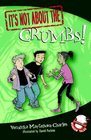 It's Not about the Crumbs EasytoRead Wonder Tales