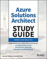 Azure Solutions Architect Study Guide Exams AZ300 and AZ301