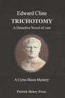 Trichotomy A Detective Novel of 1929