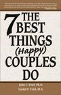 The 7 Best Things Happy Couples Do...plus one