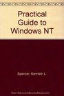 Practical Guide to Windows NT