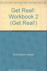 Get Real Workbook 2