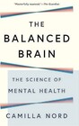 The Balanced Brain: The Science of Mental Health