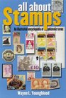 All About Stamps An Illustrated Encyclopedia of Philatelic Terms