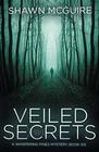 Veiled Secrets A Whispering Pines Mystery Book 6