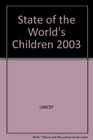 State of the World's Children 2003