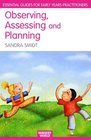 Observing Assessing and Planning for Children in the Early Years