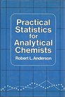 Practical Statistics for Analytical Chemists
