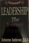 Leadership The Journey Inward
