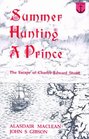 Summer Hunting a Prince Stuart