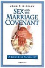 Sex And The Marriage Covenant