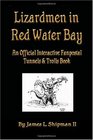 Lizardmen In Red Water Bay A Tunnels  Trolls Fanpostal Novel