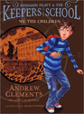 We the Children (Benjamin Pratt & Keepers of the School, Bk 1)