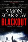 Blackout: A Gripping WW2 Thriller (A Berlin Wartime Thriller)