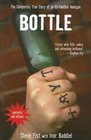 Bottle The Completely True Story of an ExFootball Hooligan