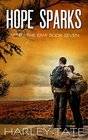 Hope Sparks A PostApocalyptic Survival Thriller