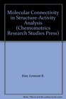 Molecular Connectivity in StructureActivity Analysis