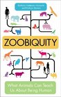 Zoobiquity What Animals Can Teach Us About Being Human