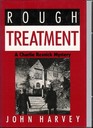 Rough Treatment A Charlie Resnick Mystery