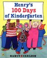 Henry's 100 Days Of Kindergarten