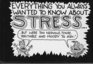 Everything you always wanted to know about stress...but were too nervous, tense, irritable and moody to ask!