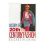 History of Twentieth Century Fashion