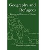 Geography and Refugees Patterns and Processes of Change