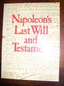 NAPOLEON'S LAST WILL AND TESTAMENT