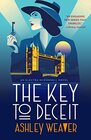 The Key to Deceit: An Electra McDonnell Novel (Electra McDonnell Series)