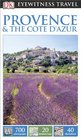 DK Eyewitness Travel Guide: Provence & The Cote d'Azur