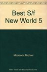 Best S/f New World 5