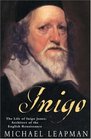Inigo The Life of Inigo Jones Architect of the English Renaissance