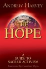 The Hope A Guide to Sacred Activism