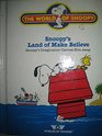 Snoopy's Land of Make Believe