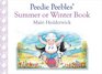 Peedie Peebles' Summer Or Winter Book