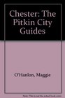Chester The Pitkin City Guides