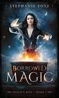 Borrowed Magic (Witch's Bite)