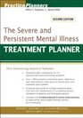 The Severe and Persistent Mental Illness Treatment Planner (PracticePlanners?)